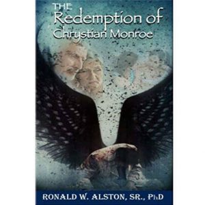 The Redemption Of Chrystian Monroe