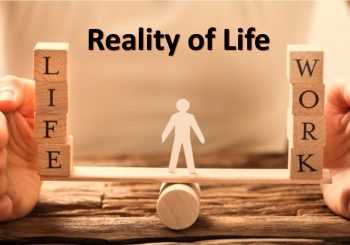 Reality of Life