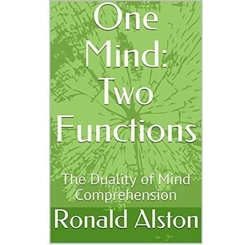 One Mind: Two Functions