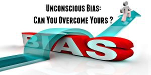 unconscious bias
